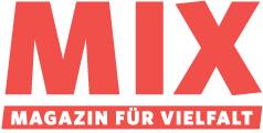 MIX Magazin für Vielfalt – Home MIX Magazin für Vielfalt – Home